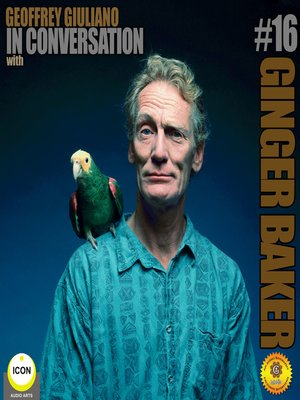 cover image of Ginger Baker of Cream in Conversation, Part 16